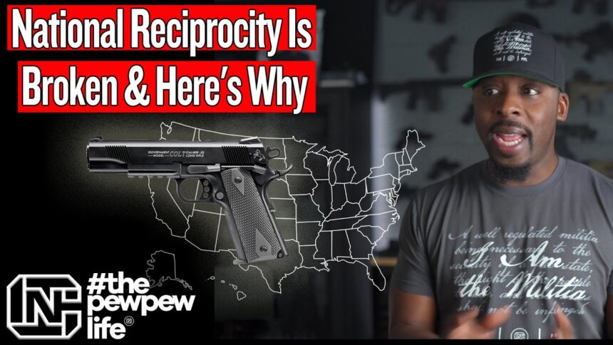 National Reciprocity Is Broken & Here's Why