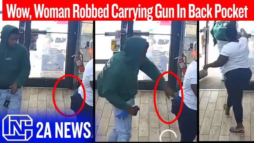 Wow, Woman Robbed Carrying Gun In Back Pocket | Caught On Video
