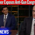 Bill Maher Shuts Down California Congressman’s Anti-Gun Argument