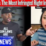 The Second Amendment Is The Most Infringed Right In America